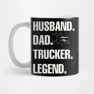 husband dad Trucker legend Mug